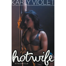 Hotwife In The Strip Club - A Wife watching Hot Wife Turned Stripper Open Relationship Romance Novel