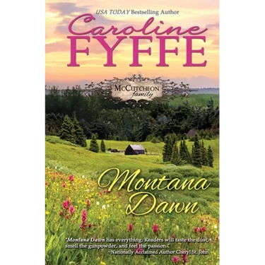 Montana Dawn: The McCutcheon Family Series
