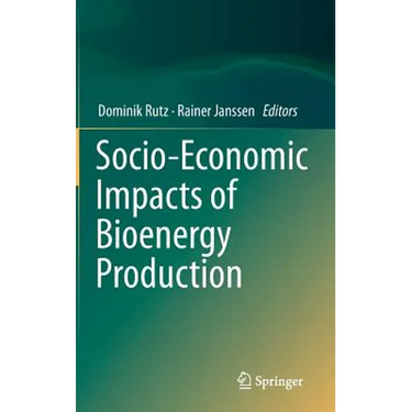 Socio-Economic Impacts of Bioenergy Production