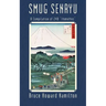 Smug Senryu: A Compilation of 240 Itemettes
