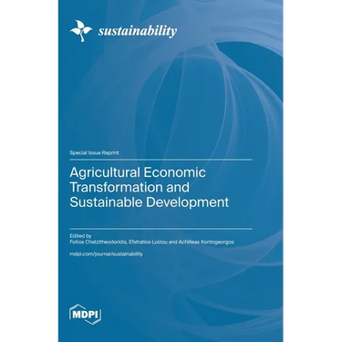 Agricultural Economic Transformation and Sustainable Development