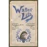 Water of Life: A Novelette