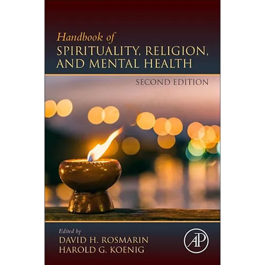 Handbook of Spirituality, Religion, and Mental Health