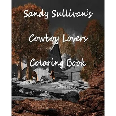 Sandy Sullivan's Cowboy Lovers Coloring Book
