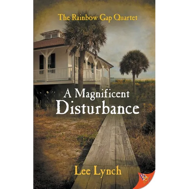 A Magnificent Disturbance