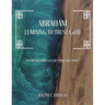 Abraham: Learning to Trust God