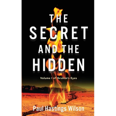 The Secret and the Hidden: Volume i of Ibrahim's Eyes