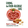 Living the Food-Allergic Life