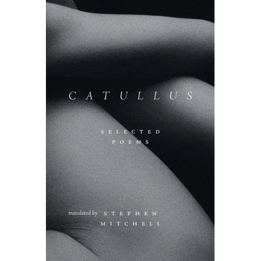 Catullus: Selected Poems