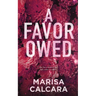 A Favor Owed