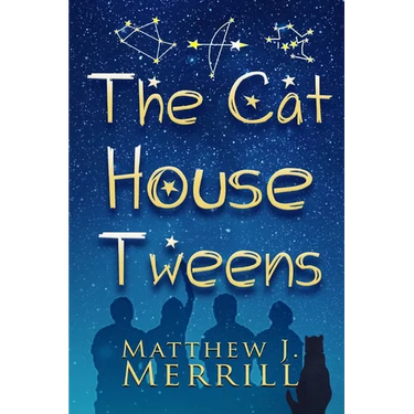 The Cat House Tweens