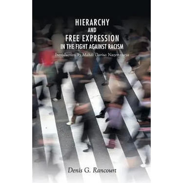 Hierarchy and Free Expression in the Fight Against Racism