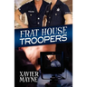 Frat House Troopers