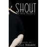 Shout