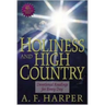 Holiness and High Country: Devotional Readings for Every Day