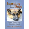 Learning from Dogs: Innate Wisdom from Man's Best Friend