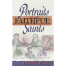 Portraits of Faithful Saints