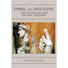Empire and Apocalypse: Postcolonialism and the New Testament