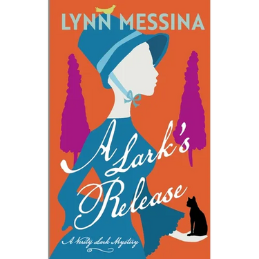 A Lark's Release: A Regency Cozy