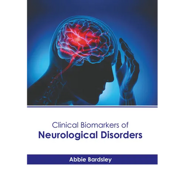 Clinical Biomarkers of Neurological Disorders