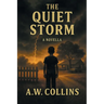 The Quiet Storm