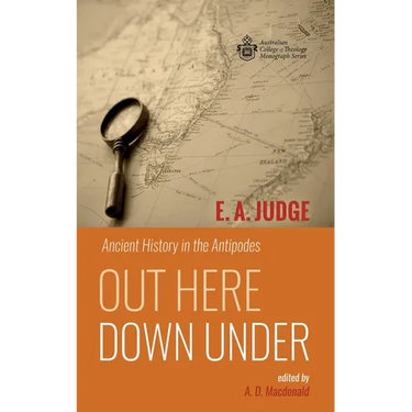 Out Here Down Under: Ancient History in the Antipodes