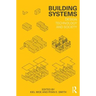 Building Systems: Design Technology and Society