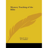 Mystery Teaching of the Bible