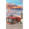 The Tale of a Dream
