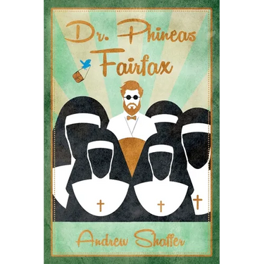 Dr. Phineas Fairfax