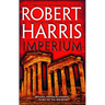 Imperium: A Novel of Ancient Rome