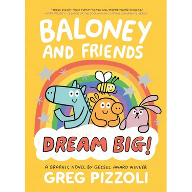 Baloney and Friends: Dream Big!