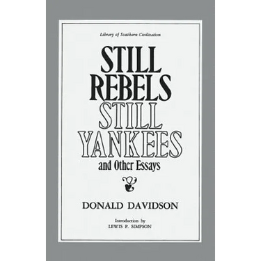 Still Rebels, Still Yankees and Other Essays