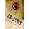 The Common Sense Life: Tales From A Long Ago Forest