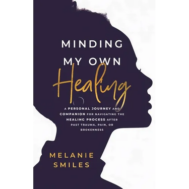 Minding My Own Healing