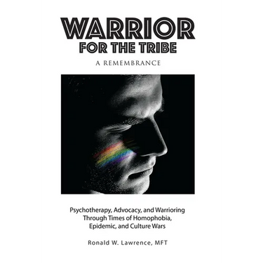 Warrior for the Tribe: A Remembrance