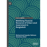 Mobilizing Financial Resources of Urban Local Government in Bangladesh
