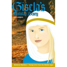 Gisela's Holiday Story: Daughter of Charlemagne