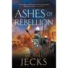 Ashes of Rebellion