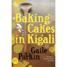Baking Cakes in Kigali
