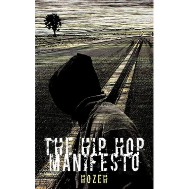 The Hip Hop Manifesto