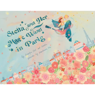 Stella and Her Magic Wand: Paris