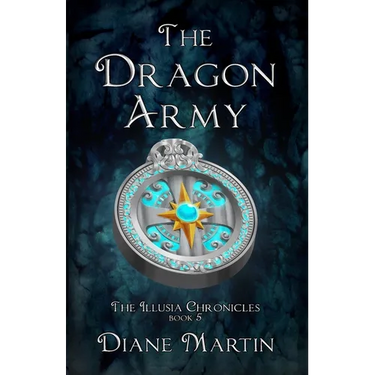 The Dragon Army: A Middle-Grade Fantasy Adventure