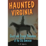 Haunted Virginia