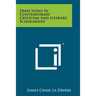 Directions in Contemporary Criticism and Literary Scholarship