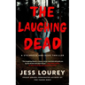 The Laughing Dead