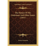 The Humor Of The Underman And Other Essays (1911)