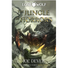 The Jungle of Horrors: Magnakai Series, Book Three Volume 8