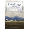 Dwellings Far from Desperate F