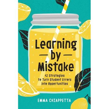 Learning by Mistake: 12 Strategies to Turn Student Errors Into Opportunities